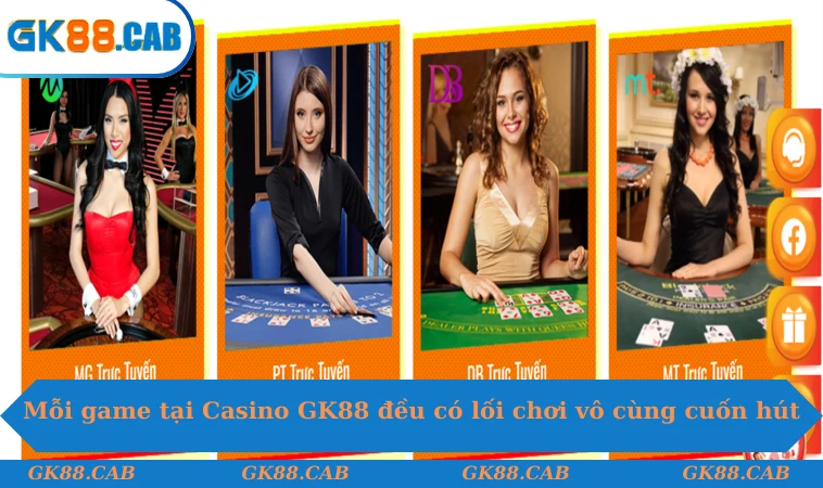 Mỗi game tại Casino GK88 đều có lối chơi vô cùng cuốn hút
