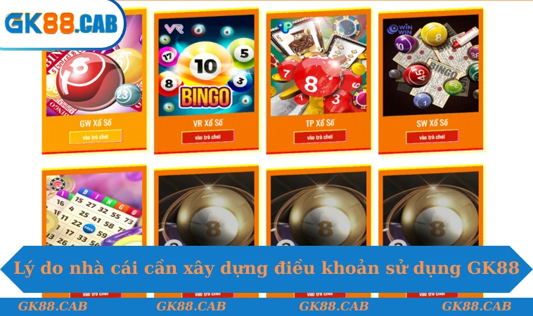 Lý do nhà cái cần xây dựng điều khoản sử dụng GK88